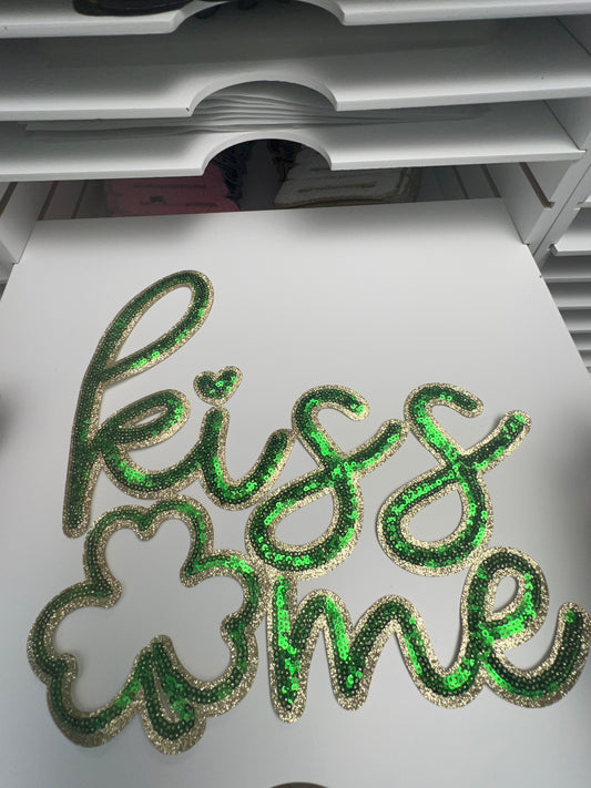 Kiss Me St Patrick’s - Ready to Press Sequin Patch