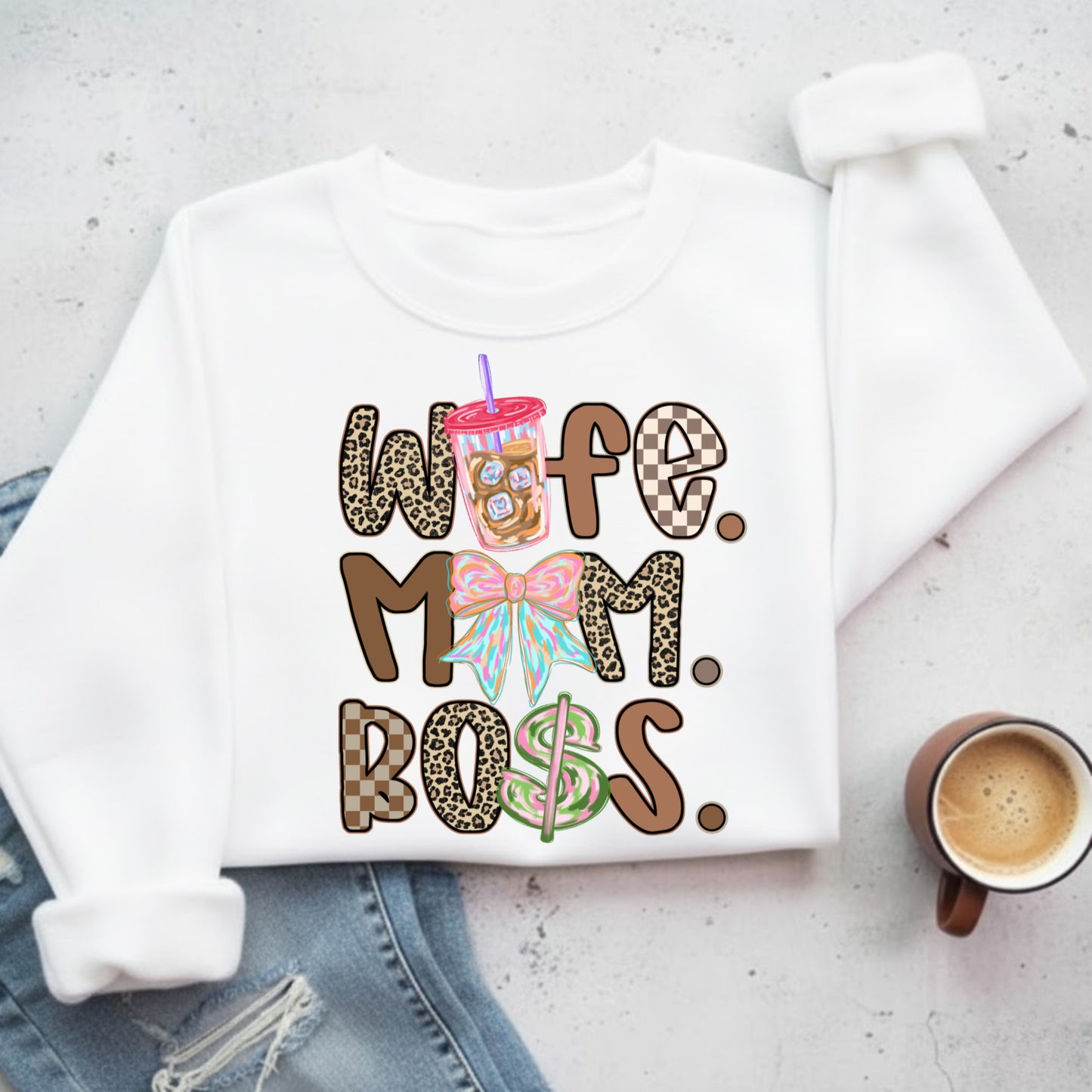 Wife Mom Boss- DTF