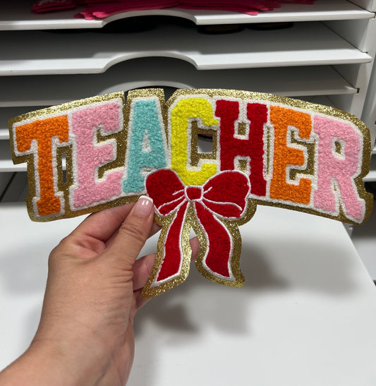 Colored Teacher Patch - Chenille Patch - Ready to Press